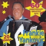 20 Greatest Hits, Vol. 1 by Frankie Yankovic