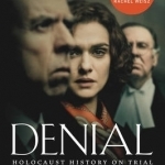 Denial: Holocaust History on Trial