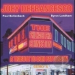 Philadelphia Connection: A Tribute to Don Patterson by Joey Defrancesco