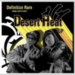 Desert Heat LP by Definition Rare