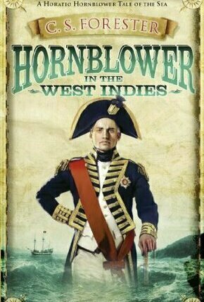 Hornblower in the West Indies (Hornblower #10)