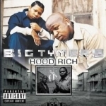 Hood Rich by Big Tymers
