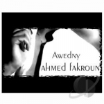 Awedny by Ahmed Fakroun