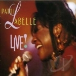 Live! by Patti LaBelle