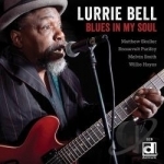 Blues in My Soul by Lurrie Bell