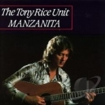 Manzanita by The Tony Rice Unit