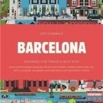 Citixfamily - Barcelona: Travel with Kids