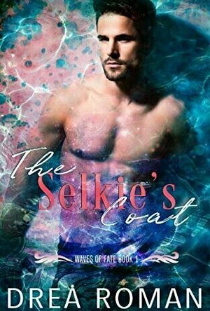 The Selkie&#039;s Coat (Waves of Fate #1)