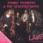 L.A.M.F.: The Lost &#039;77 Mixes by Johnny Thunders / Johnny Thunders &amp; The Heartbreakers