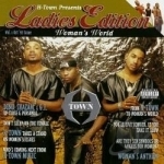 Ladies Edition, Woman&#039;s World by H-Town