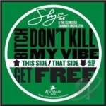 Bitch Don&#039;t Kill My Vibe/Get Free by Sly5thave / Clubcasa Chamber Orchestra