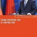 China Entering the Xi Jinping Era