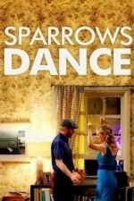 Sparrows Dance (2013)