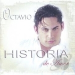 Historia De Amor by Octavio