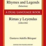 Rhymes and legends / Rimas y leyendas