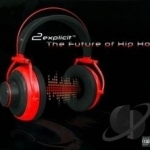 Future of Hip Hop by 2explicit