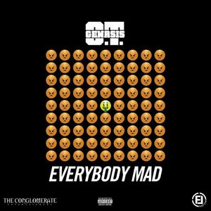 Everybody Mad by O.T. Genasis