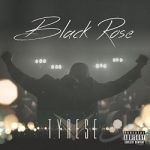 Black Rose by Tyrese