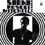 Sound by Roscoe Mitchell / Roscoe Mitchell Sextet