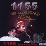 Underground Album by 1155