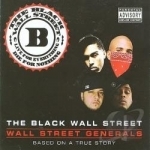 Wall Street Generals by Black Wall Street