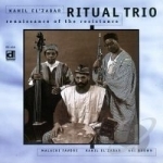 Renaissance of the Resistance by Ritual Trio