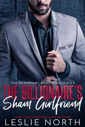 The Billionaire&#039;s Sham Girlfriend