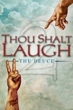 Thou Shalt Laugh 2: The Deuce (2007)