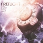 For Those Who Wait by Fireflight