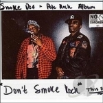 Don&#039;t Smoke Rock by Pete Rock / Smoke Dza