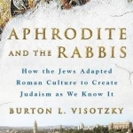 Aphrodite and the Rabbis