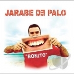 Bonito by Jarabe De Palo