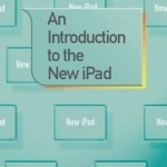 An Introduction to the New iPad