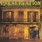 Preservation: An Album to Benefit Preservation Hall &amp; the Preservation Hall Music Outreach Program by Preservation Hall Jazz Band