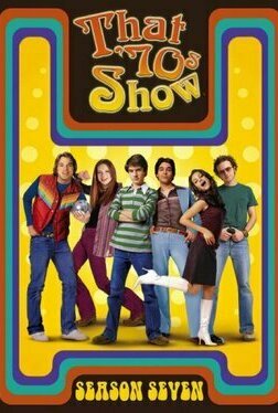 That 70s Show - Season 7