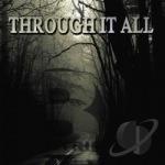 Through It All by Bold Fierce Fire Ministries