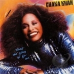 What Cha&#039; Gonna Do for Me by Chaka Khan