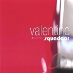 Valentine by Squadcar