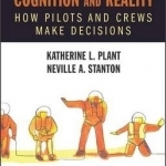 Distributed Cognition and Reality: How Pilots and Crews Make Decisions