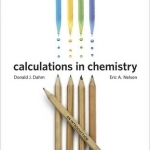 Calculations in Chemistry: An Introduction