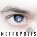 Metropolis by Peter Cincotti