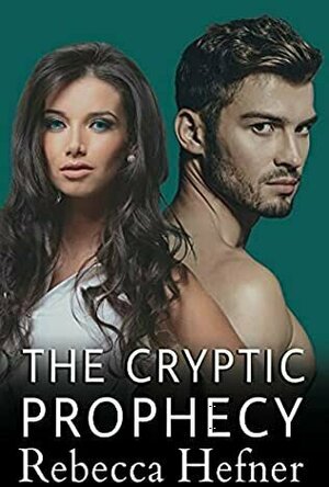 The Cryptic Prophecy (Etherya&#039;s Earth #6)