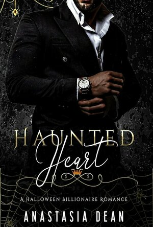 Haunted Heart (A Holiday Billionaire Romance Novella)