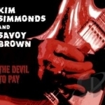 Devil to Pay by Savoy Brown / Kim Simmonds