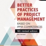 Better Practices of Project Management Based on Ipma Competences
