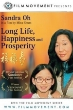 Long Life, Happiness &amp; Prosperity (2004)