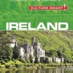 Ireland: The Essential Guide to Customs &amp; Culture