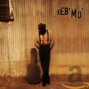 Keb&#039; Mo by Keb&#039; Mo&#039;
