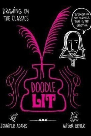 Doodle Lit: Drawing on the Classics