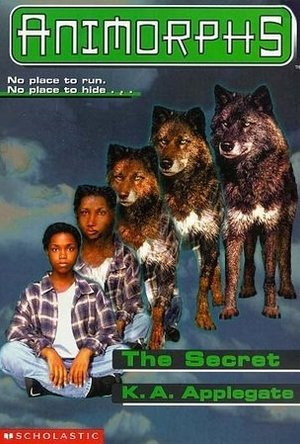 The Secret (Animorphs, #9) 